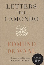 Letters to Camondo by Edmund de Waal